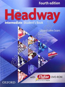 New Headway Intermediate - Fourth Edition